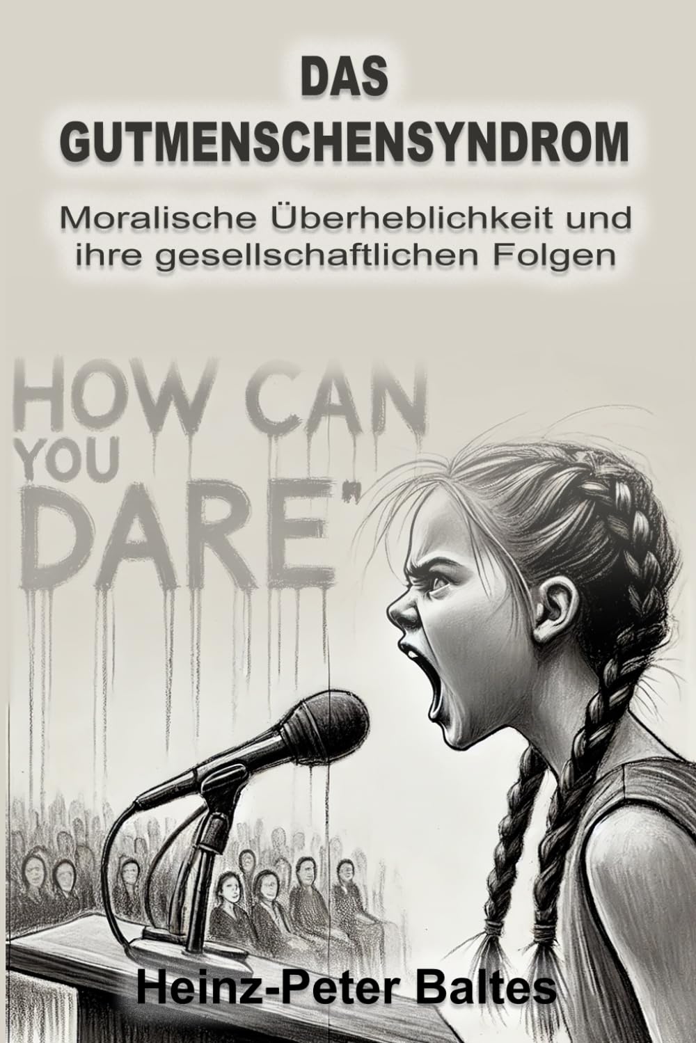 Cover Das Gutmenschensyndrom