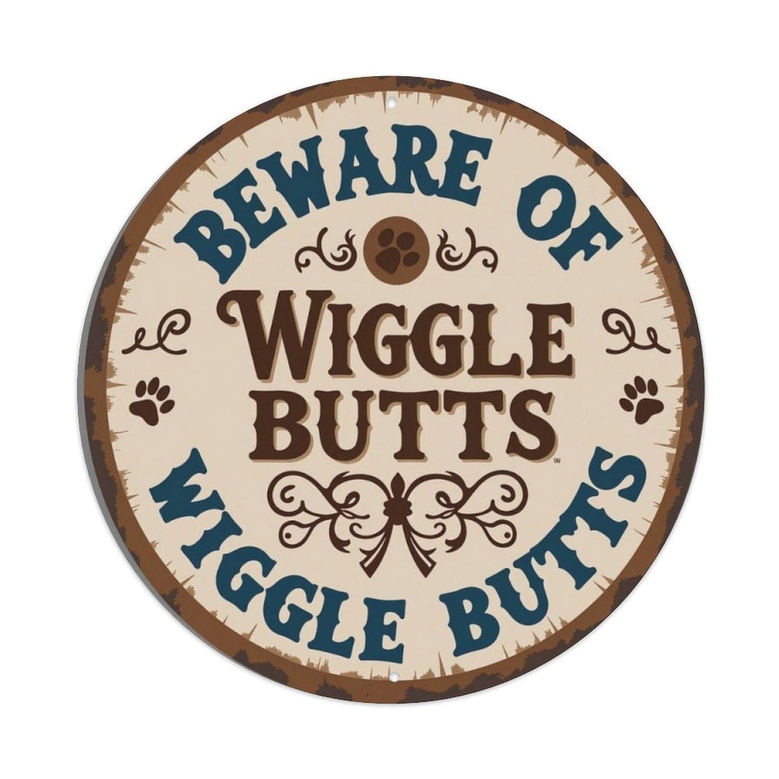 Funny Beware Wiggle Butts Dog Paw Vintage Round Sign Vintage Aluminium Metal Sign, Retro Wall Decor for Home, Bar, Garage & Farmhouse 20x20cm