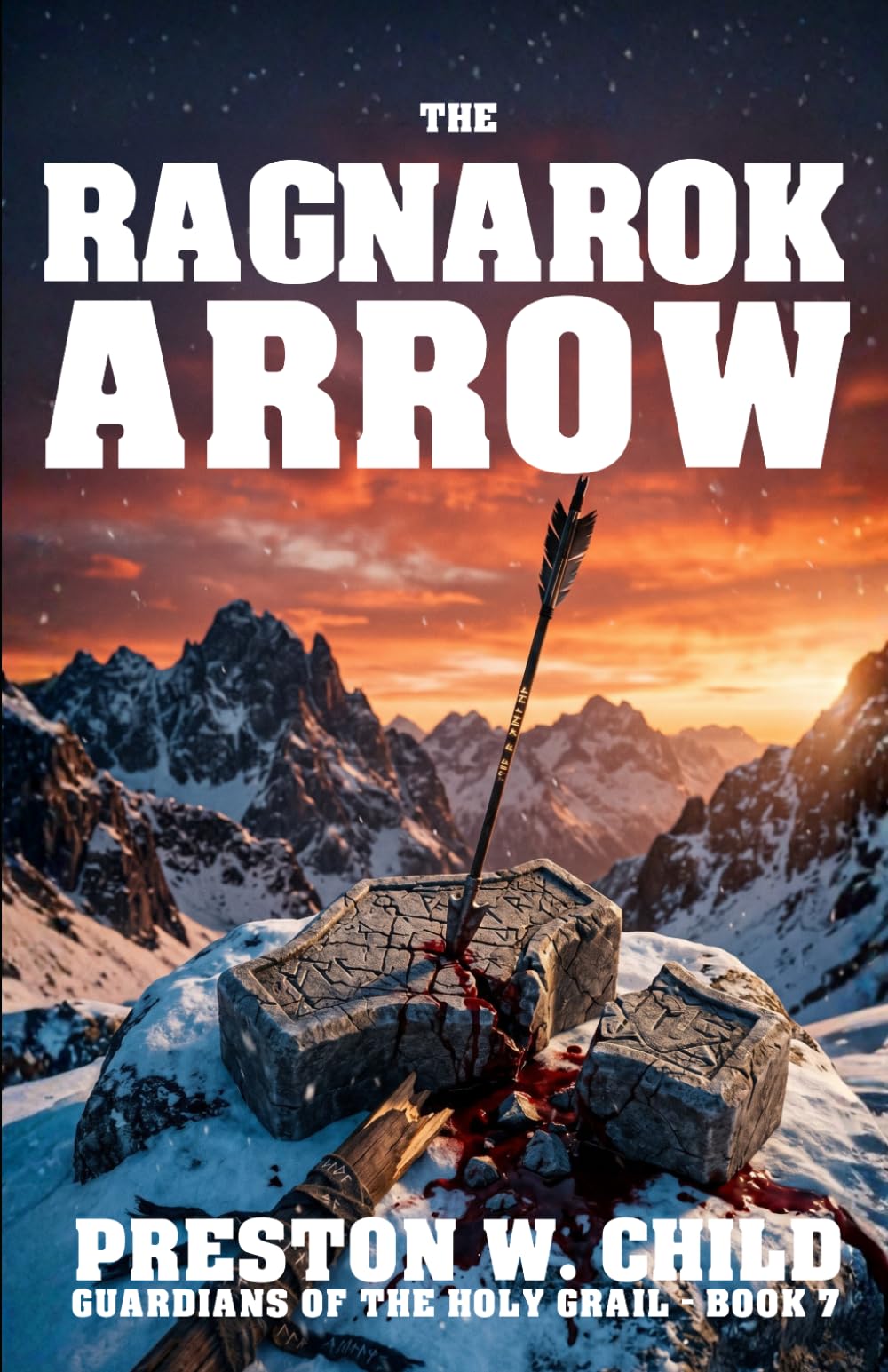 The Ragnarok Arrow (Guardians of the Holy Grail)