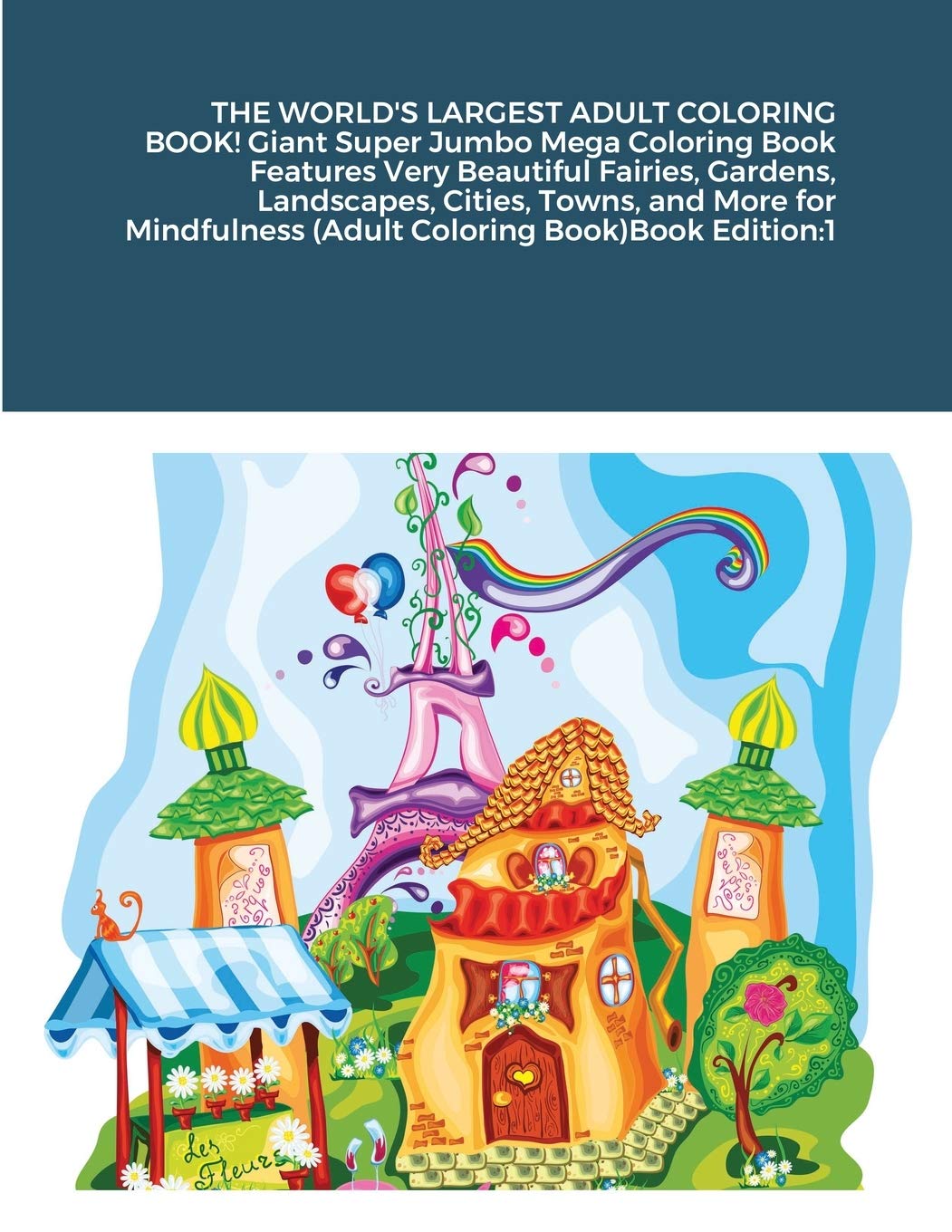 Buy THE WORLD'S LARGEST ADULT COLORING BOOK! Giant Super Jumbo Mega ...