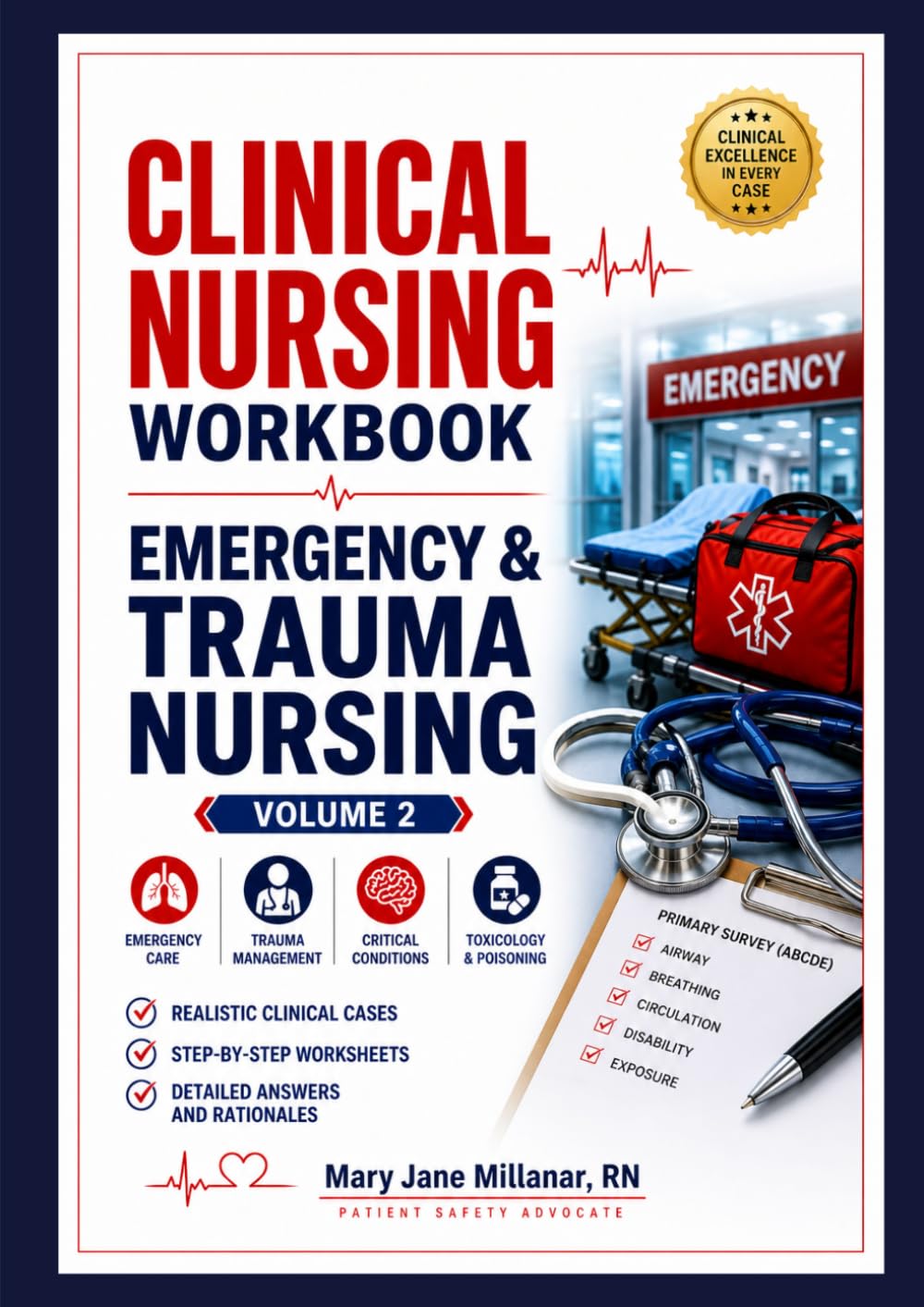 EMERGENCY & TRAUMA NURSING | Volume 2 (Clinical Nursing Workbook)
