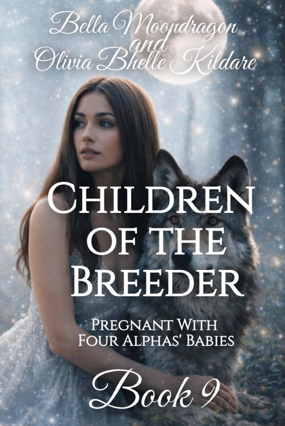 Children of the Breeder: Pregnant With Four Alphas' Babies Book 9