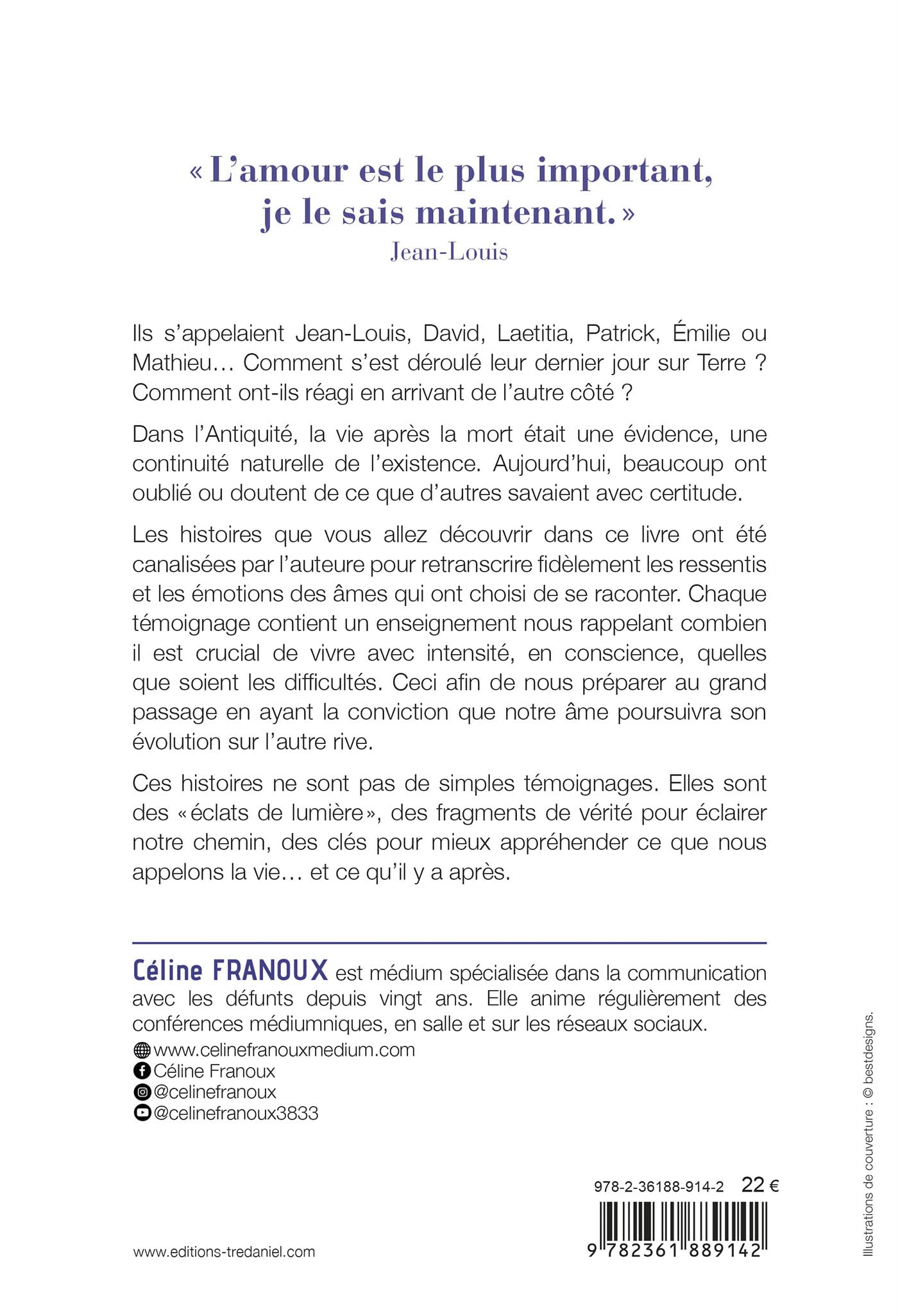 Le dernier jour de leur vie - Récits de ceux qui ont partagé avec moi leur passage dans l'au-delà