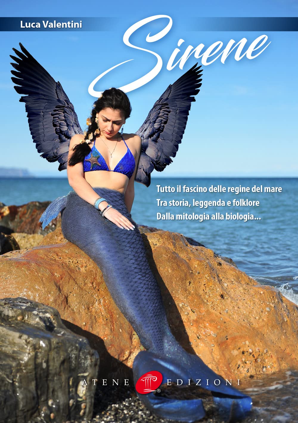Sirene. Tutto Il Fascino Delle Regine Del Mare. Tra Storia, Leggenda E Folklore. Dalla Mitologia Alla Biologia - 4
