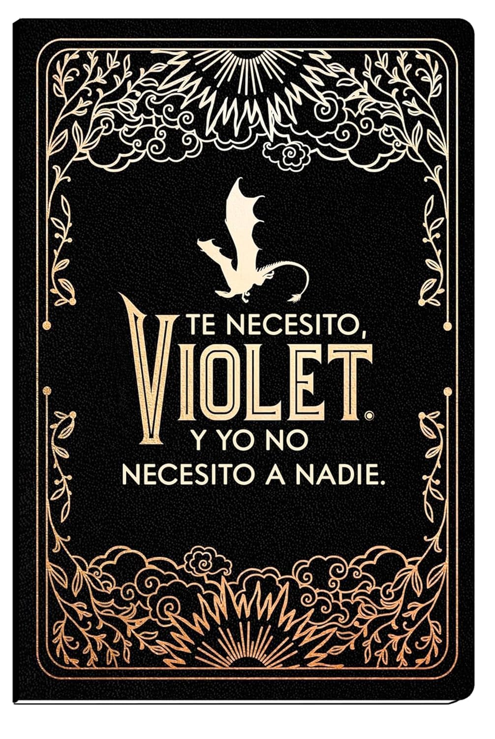 Diario oficial Alas de sangre: Te necesito, Violet. Y yo no necesito a nadie / Official Fourth Wing Journal: Violent Little Thing (Spanish Edition)
