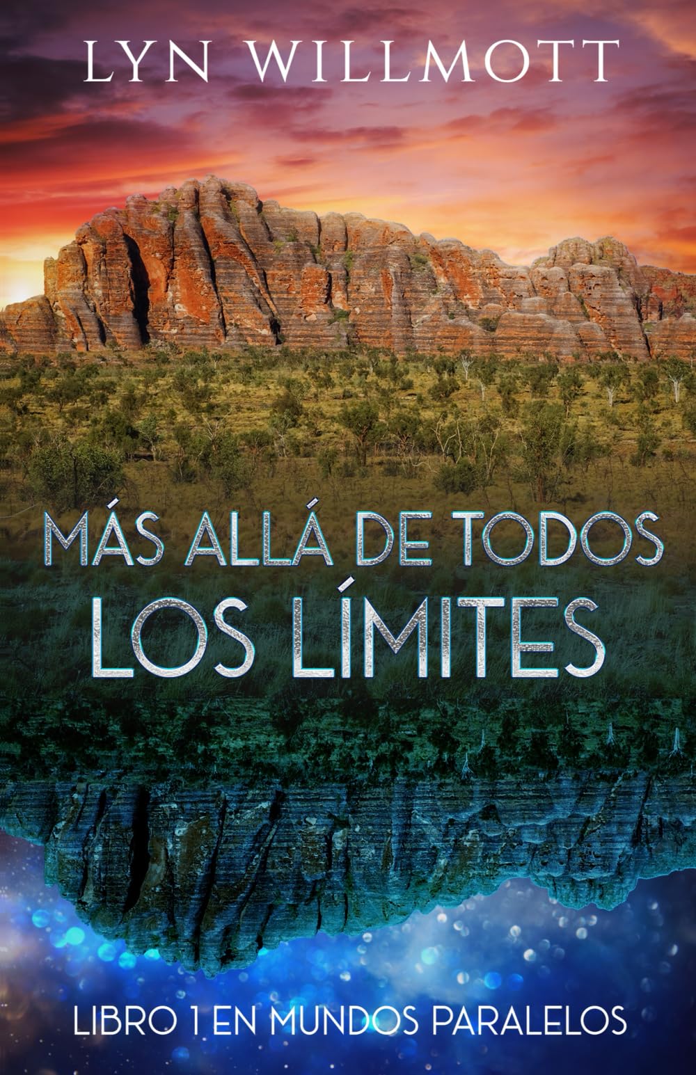 Más allá de todos los límites, Libro 1 en Mundos paralelos