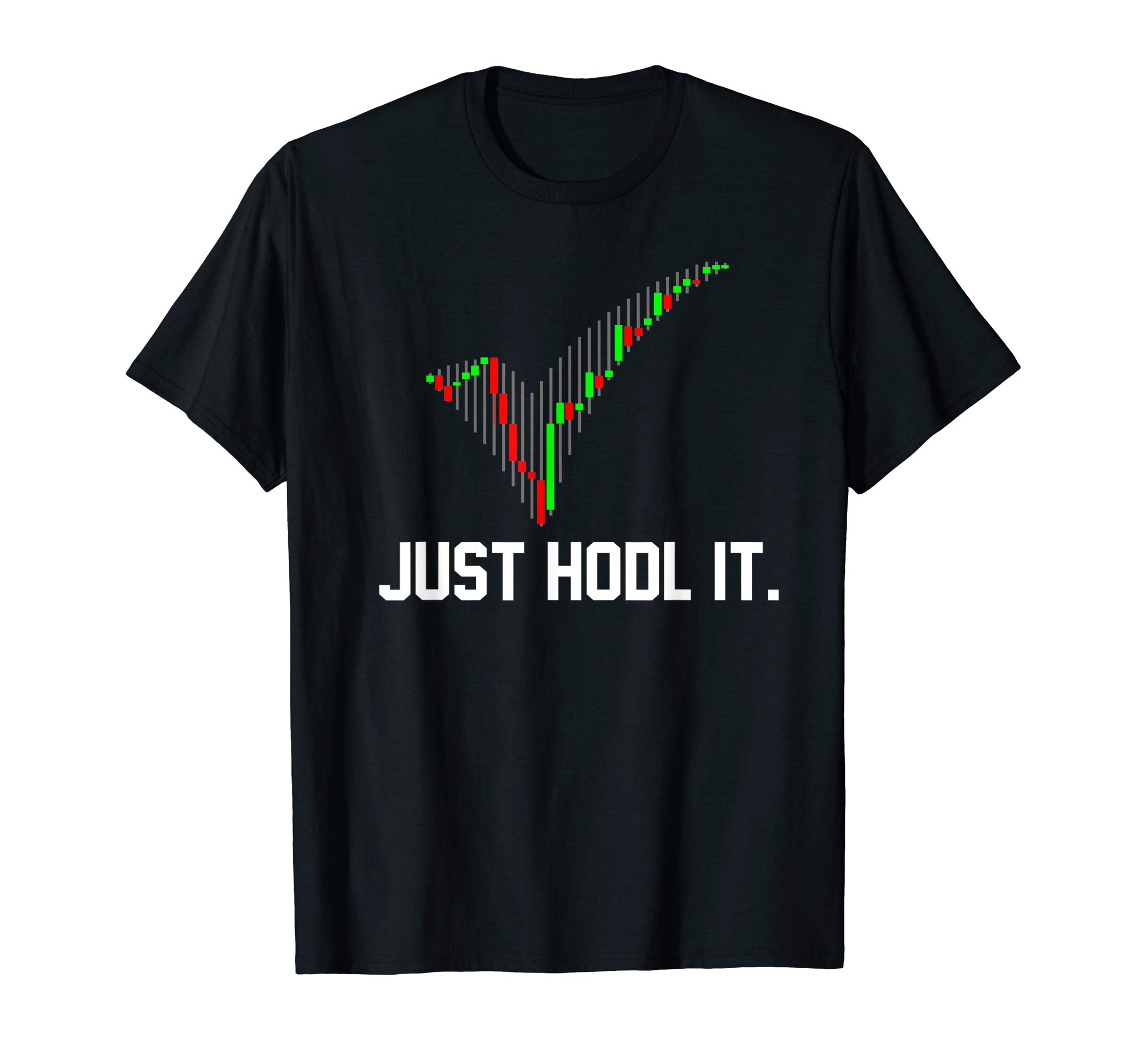 just hodl it t shirtjust hodl it bitcoin t shirt funny cryptocurrency t shirt