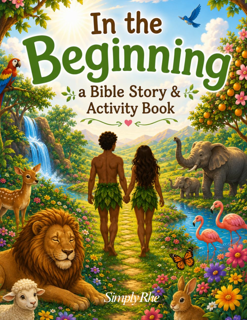 In the Beginning a Bible Story & Activity Book