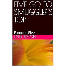 Five Go to Smugglers Top