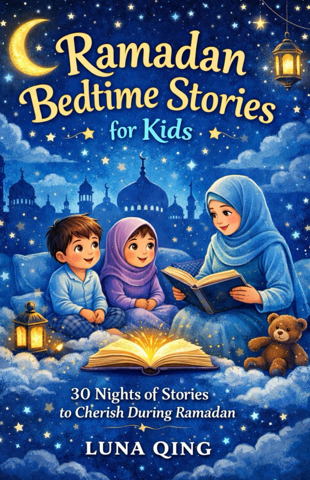 Ramadan bedtime stories for kids: 30 Nights of Stories to check during Ramadan.