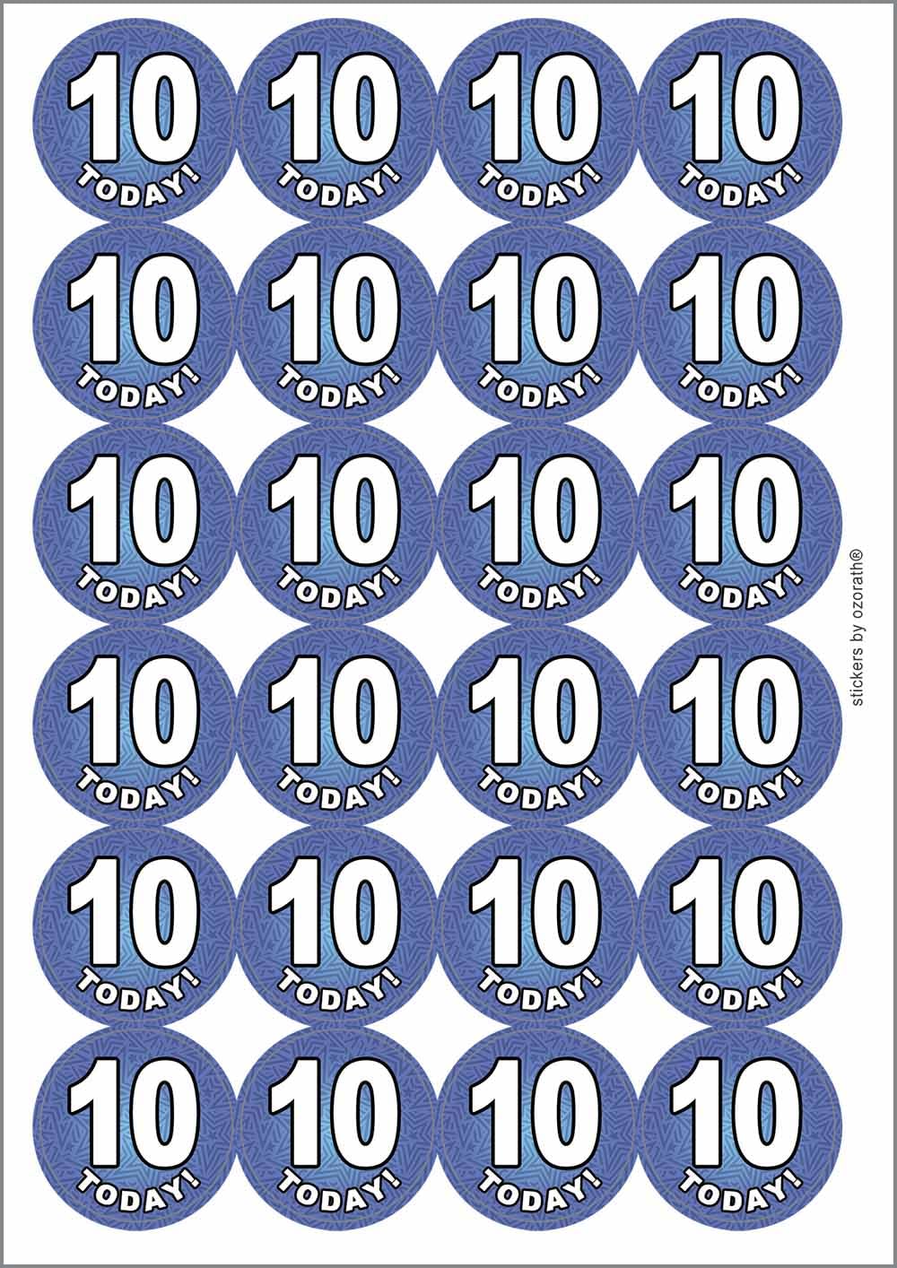 10 Ten Today Tenth 10th Birthday Circular Matt Paper Stickers A4 Sheet of 24 (Each Sticker is 45mm Diameter)