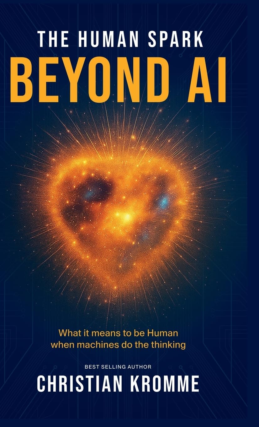 The Human Spark - Beyond AI: What It Means to Be Human When Machines Do the Thinking