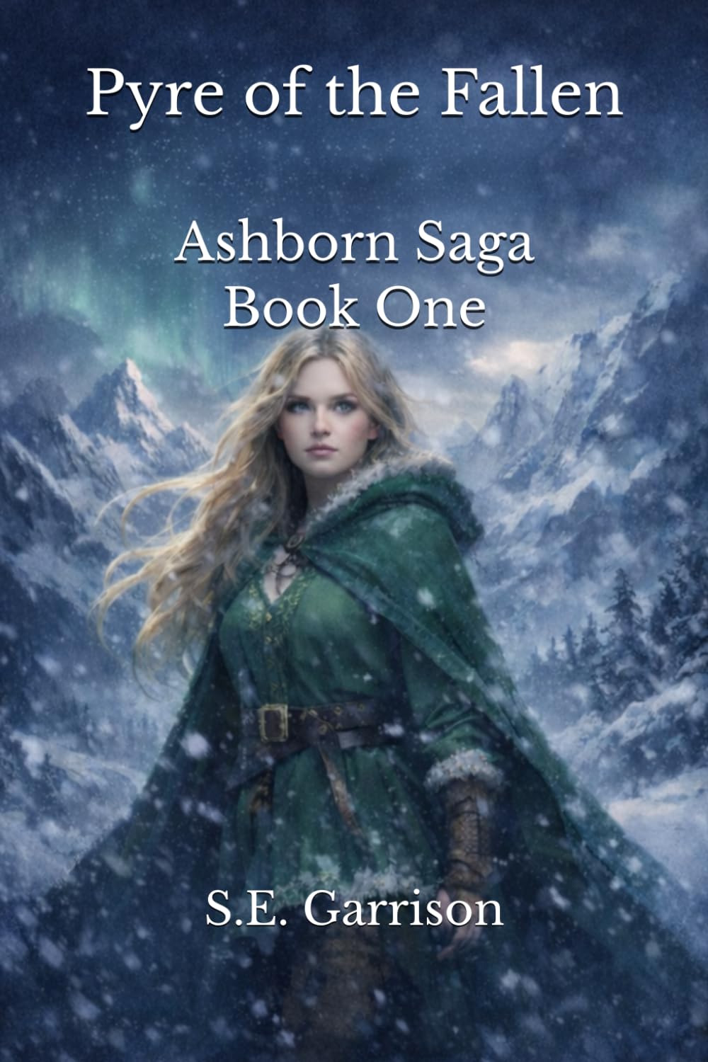 Pyre of the Fallen: Pyre of the Fallen: Book One of the Ashborn Saga