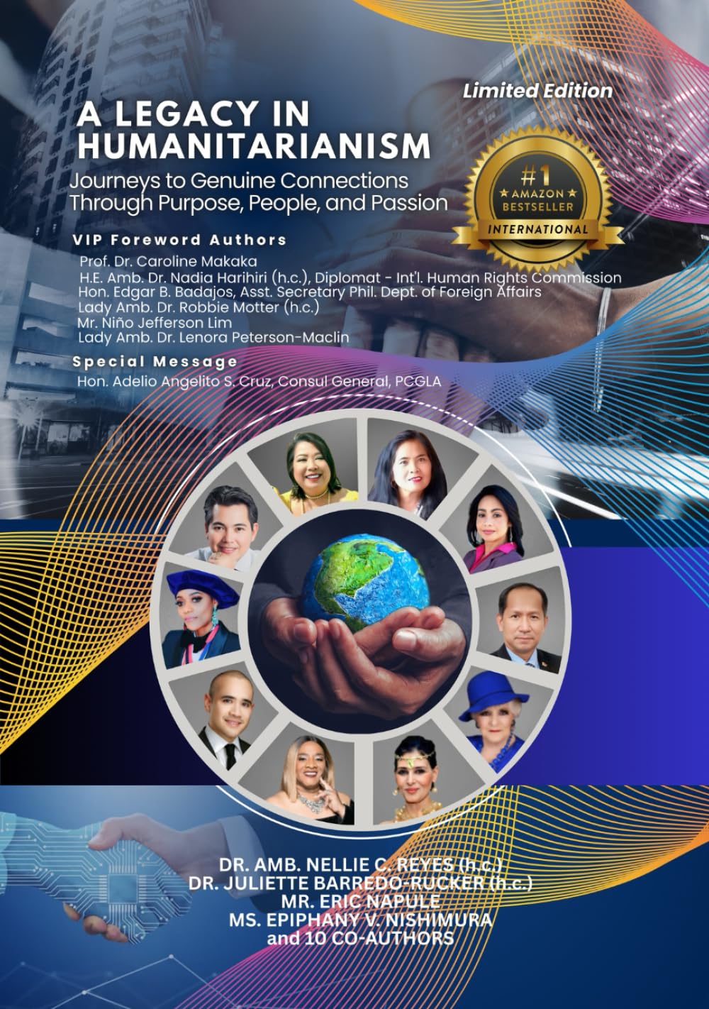 A Legacy in Humanitarianism: Journeys to Genuine Connections Through Purpose, People, and Passion