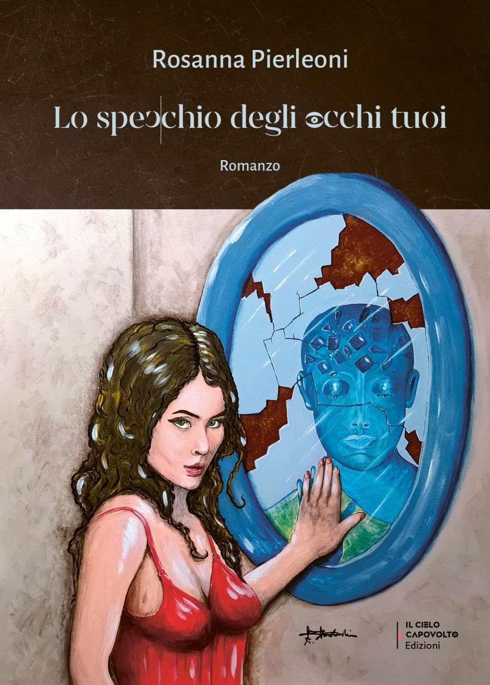 Lo specchio degli occhi tuoi (Narrativa)