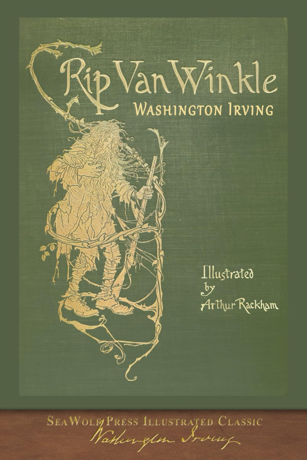 Rip Van Winkle (Illustrated by Arthur Rackham): COLOR SeaWolf Press Illustrated Classic