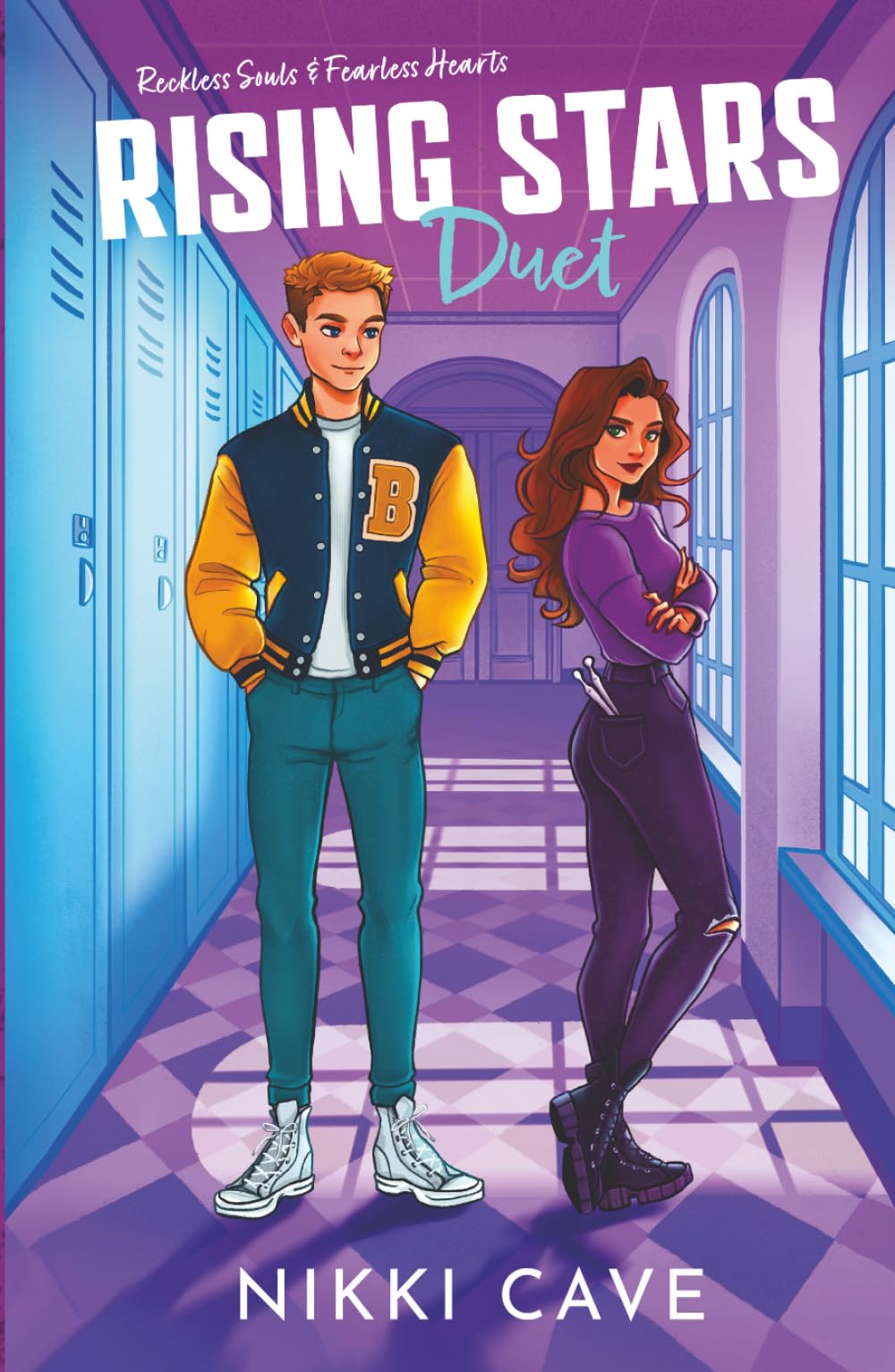 Rising Stars Duet (Reckless Souls & Fearless Hearts): An Angsty High School Romance