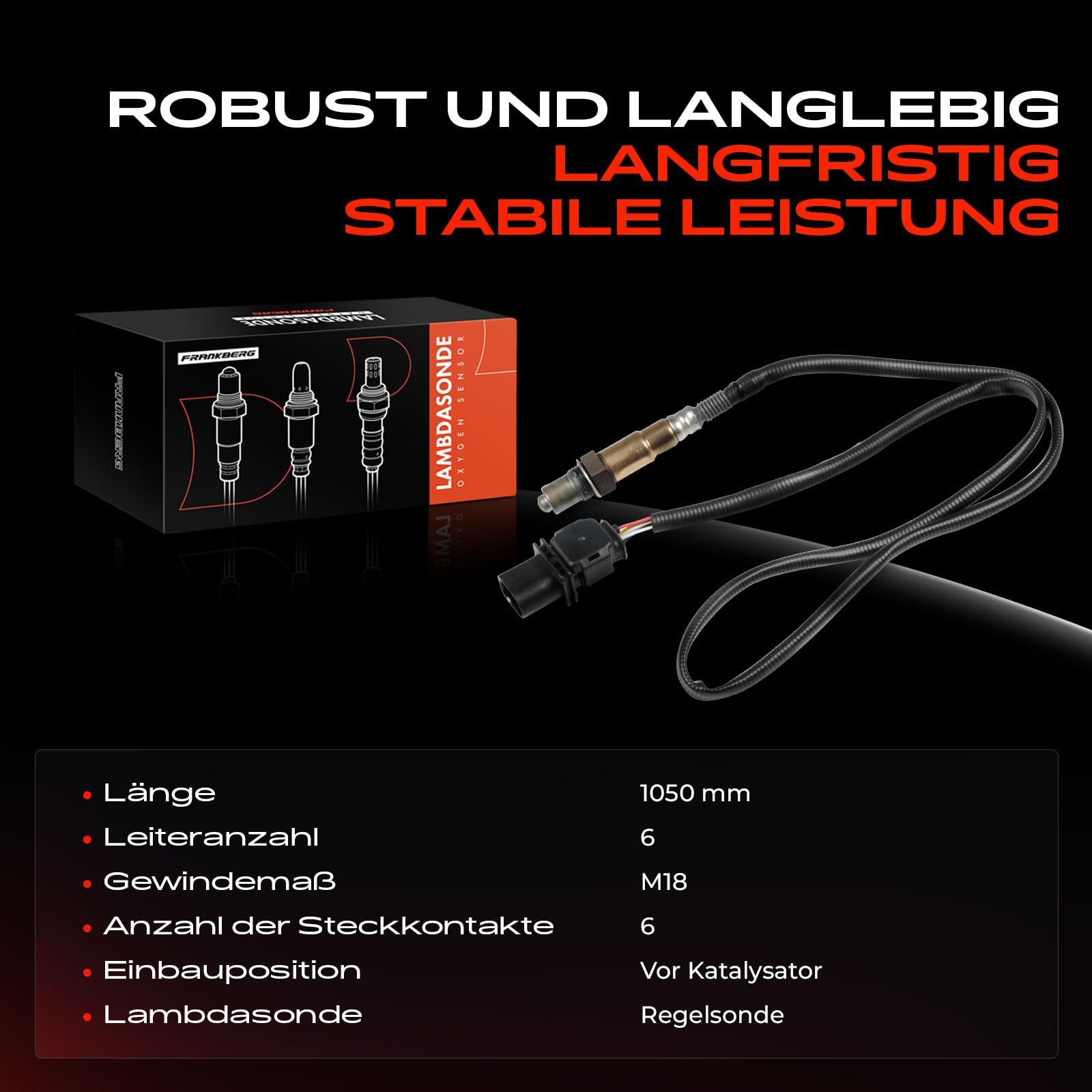 Lambdasonde Regelsonde vor dem Katalysator für 1er 3er 5er 6er X1 X3 Z4 E60 E61 E63 E64 E82 E83 E84 E85 E87 E90 E91 E92 E93 2005-2013 0258017099