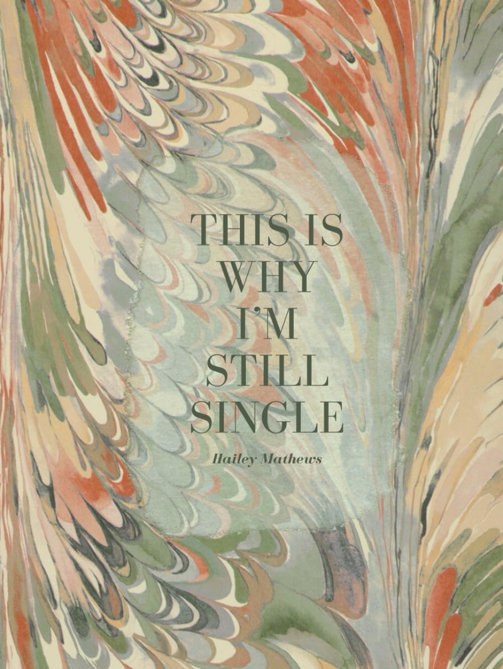 This Is My I'm Still Single