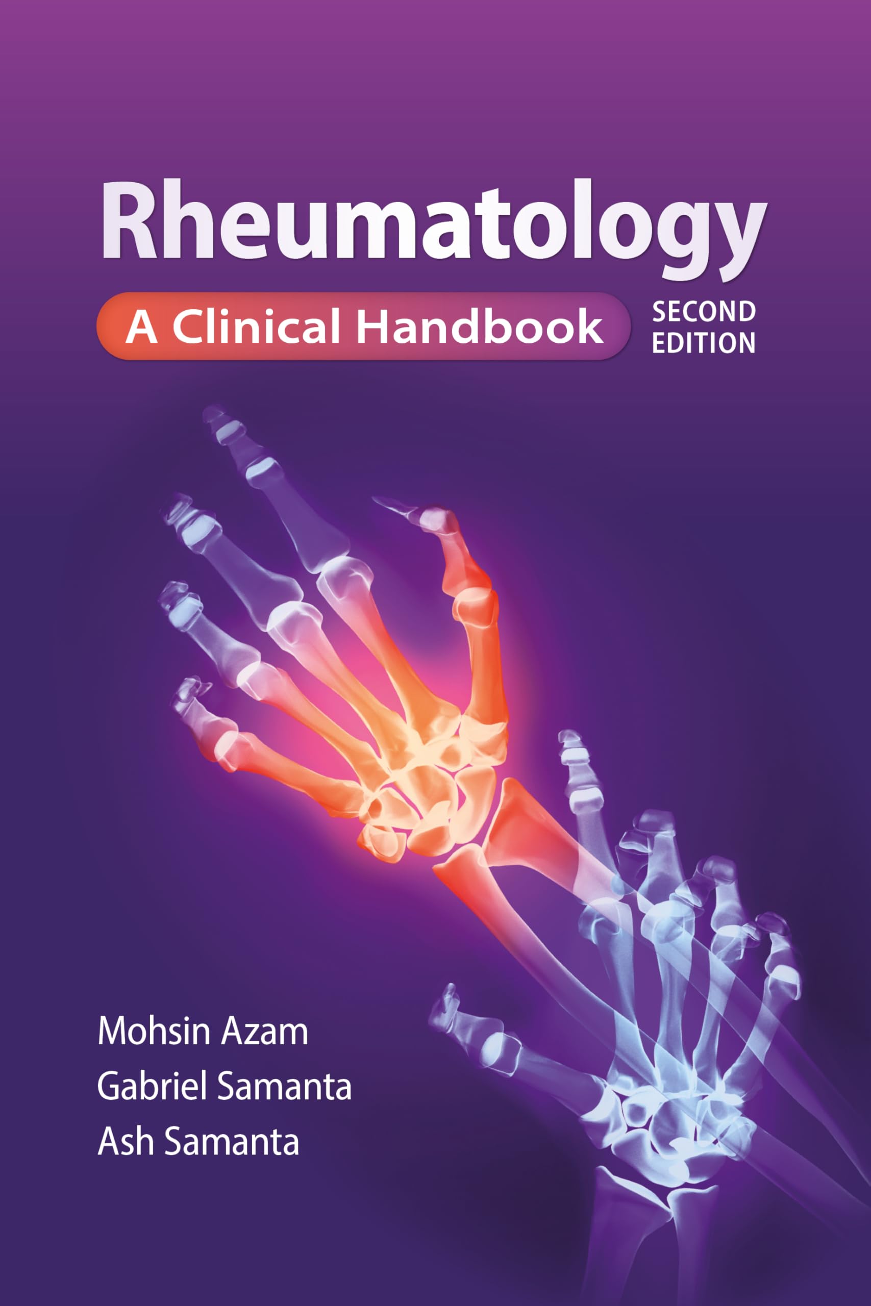 Rheumatology, second edition: A Clinical handbook