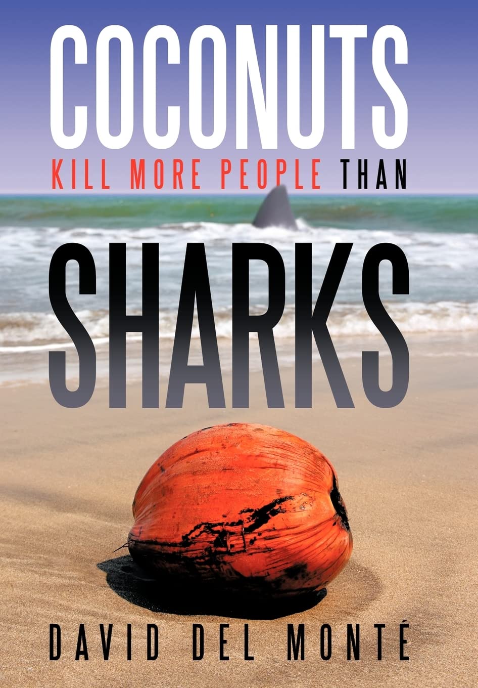 Coconuts Kill More People Than Sharks
