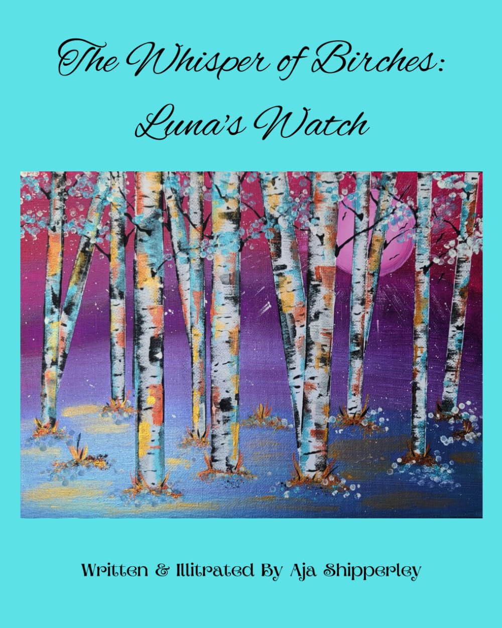 The Whisper of Birches: Luna's Watch