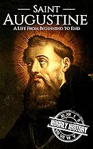 Saint Augustine: A Life From Beginning to End - coolthings.us