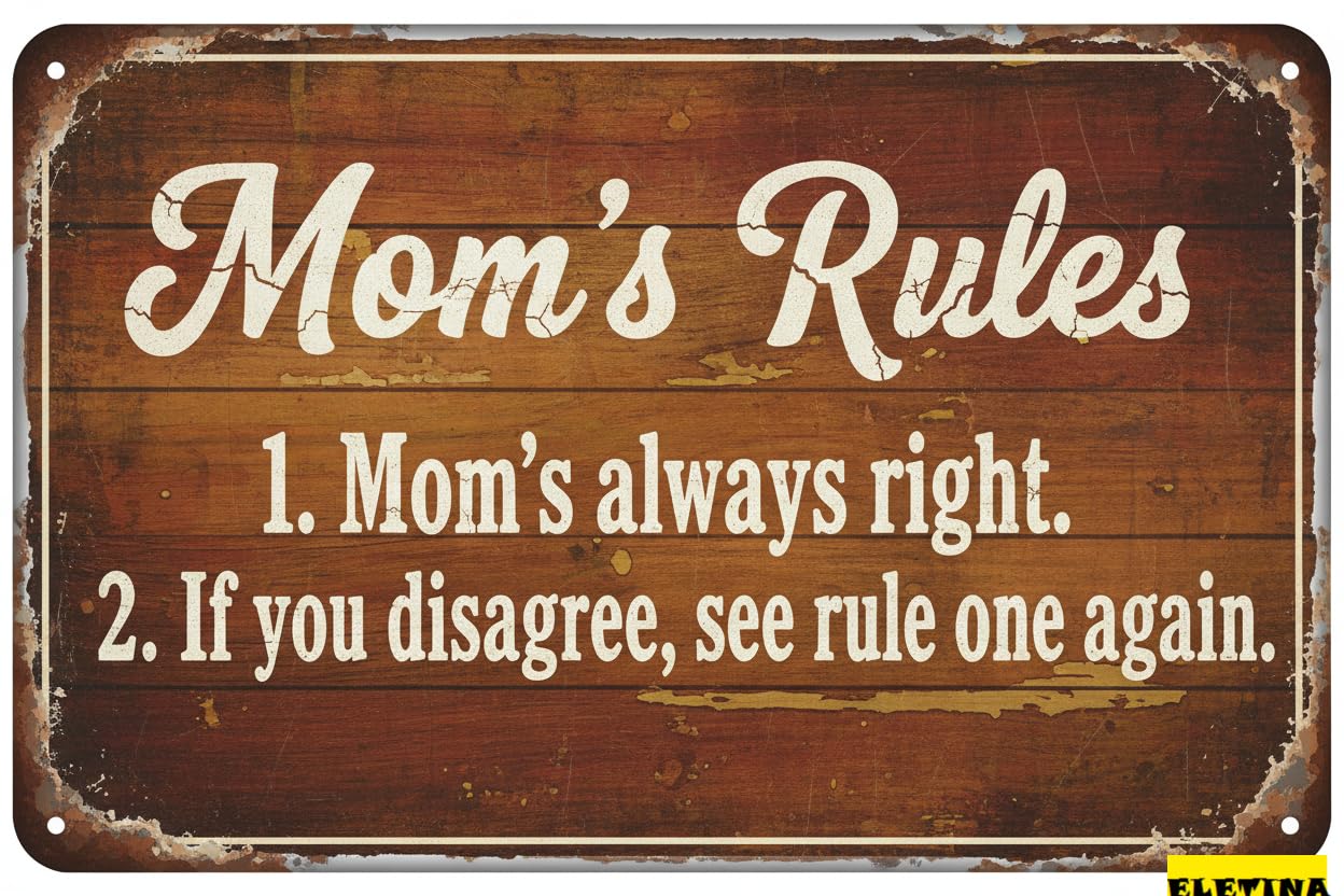 Vintage Metal Tin Sign for Man Cave Mom's Rules Motto Wall Plaque, 8x12 Inch, Family Rules, Mom Gifts