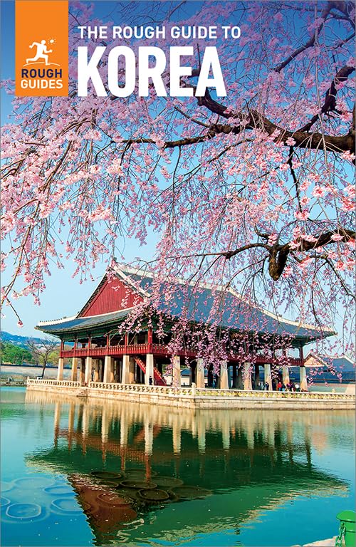 The Rough Guide to Korea: Travel Guide eBook (Rough Guides)