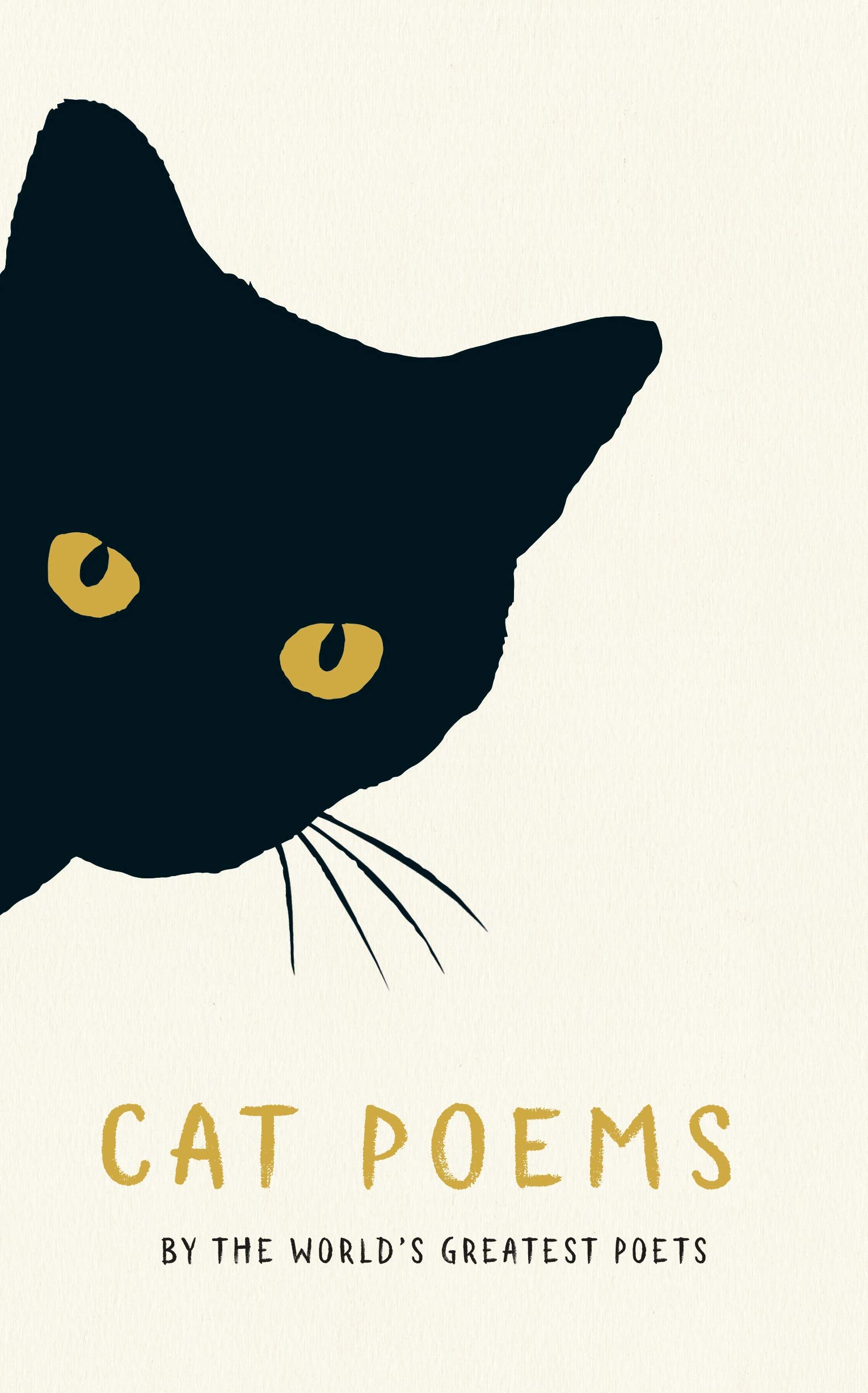 Cat Poems: By the World's Greatest Poets