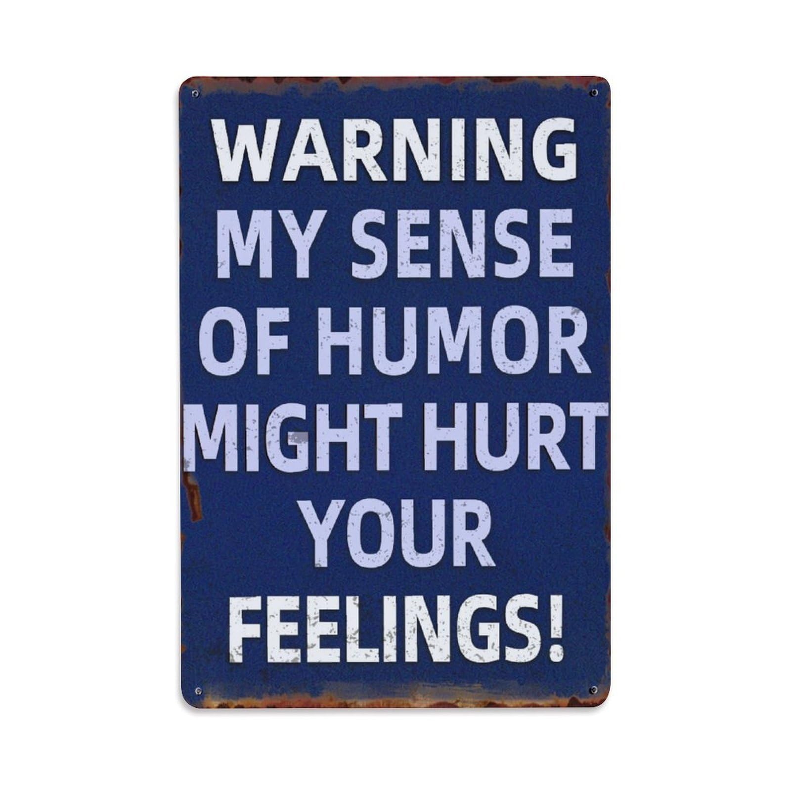 Warning My Sense Of Humor Retro Metal Tin Sign, Vintage Metal Poster for home, Gaming Room, Studio Workshop,Bar,Garage Wall Art Decor 8x12 Inch