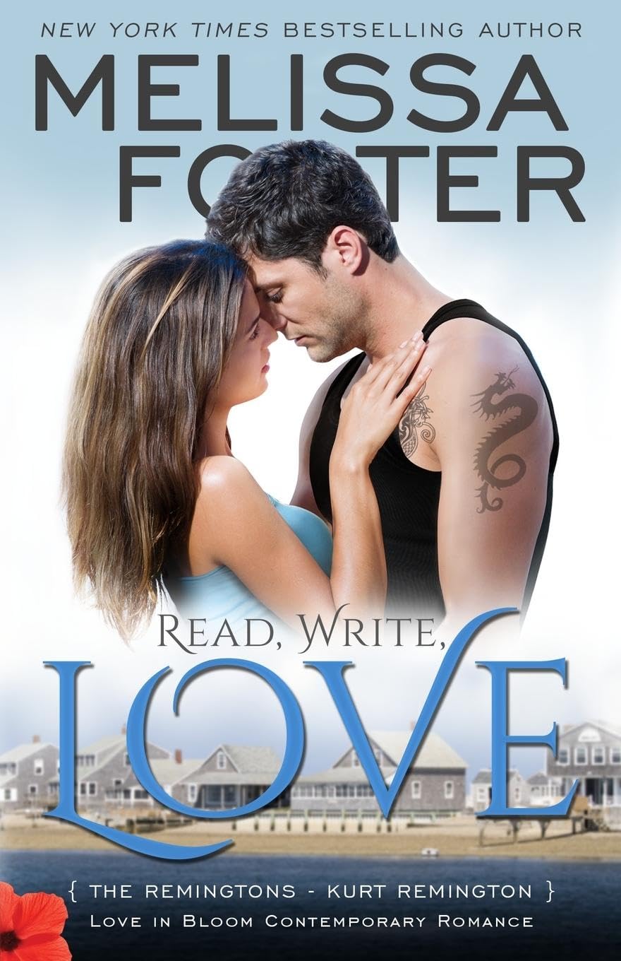 Read, Write, Love (Love in Bloom: The Remingtons, Book 5): Kurt Remington: Volume 14