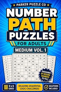 Number Path Puzzles for Adults Medium Vol 1: An Engaging and Fun Brain Workout Math Logic Puzzle Book| Improve Concentration |Follow the sequence. Find the path. Fill in the missing numbers.