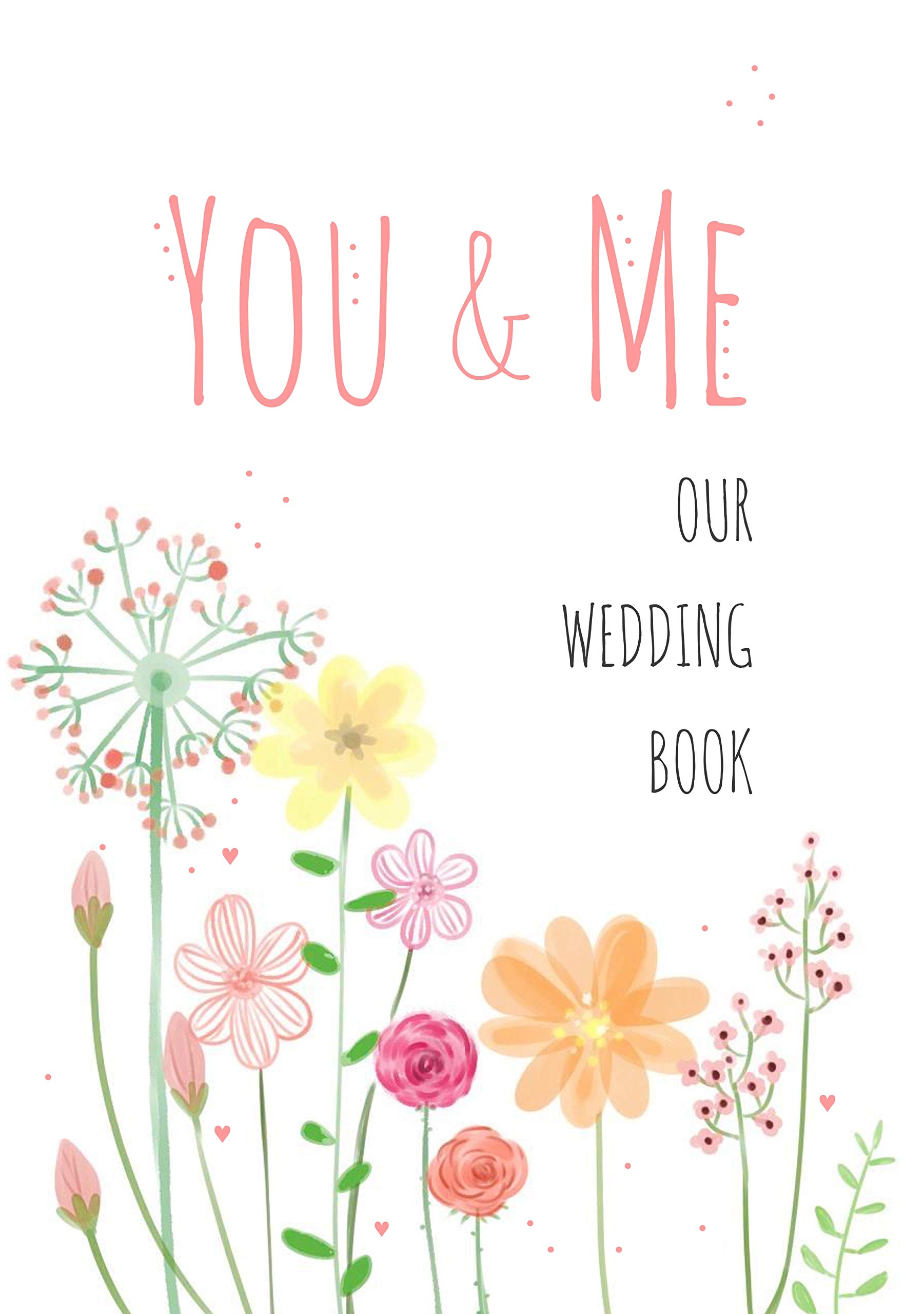 You & Me: Our Wedding Book