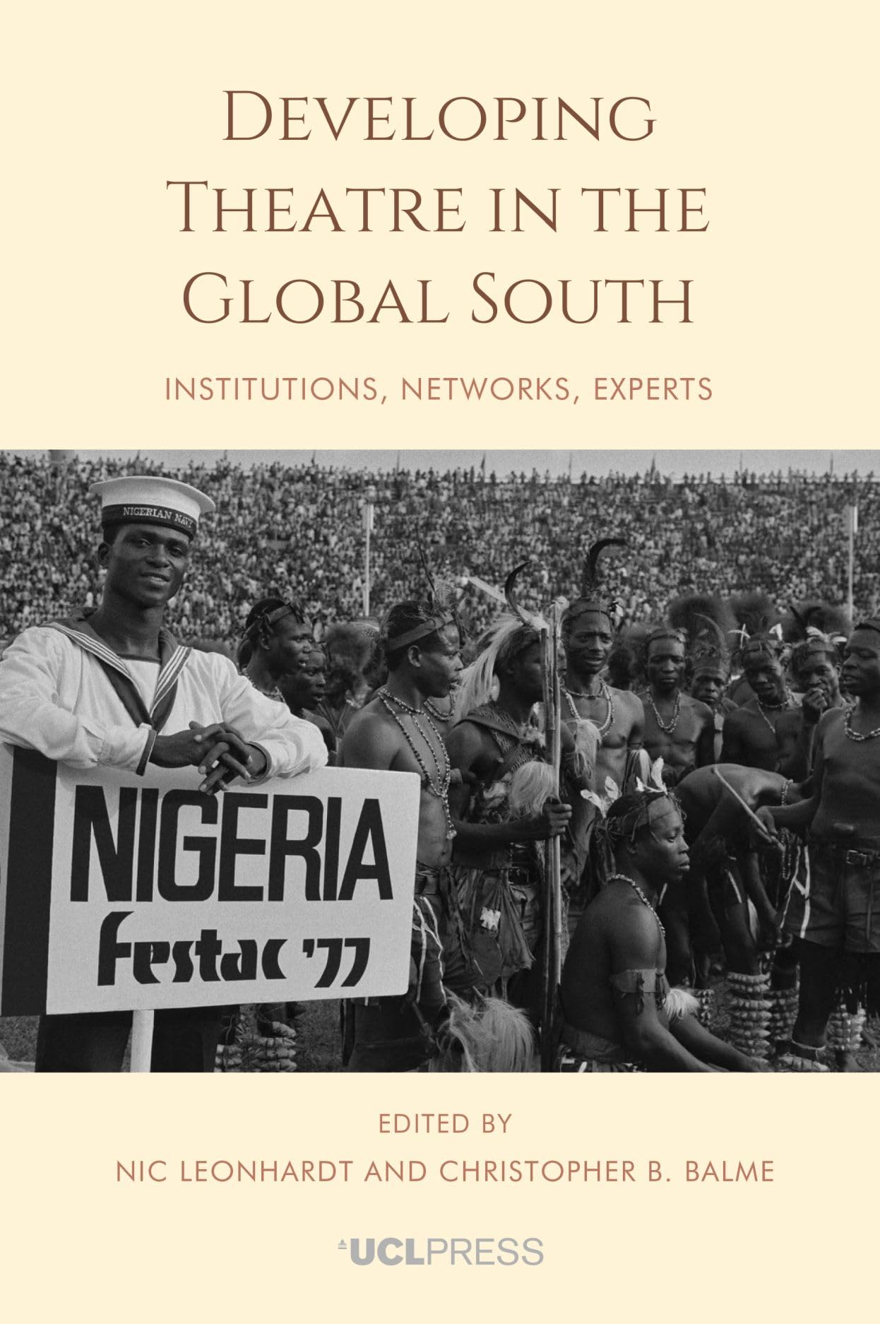 Developing Theatre in the Global South: Institutions, networks, experts