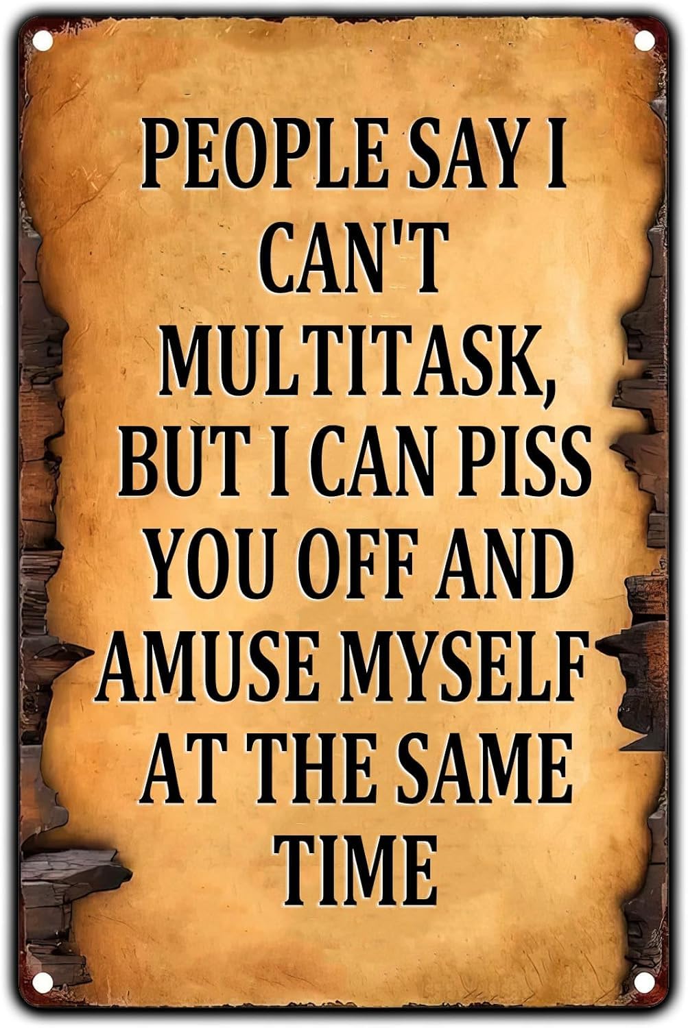 SMAZDFXX People Say I Can't Multitask Retro Tin Sign, Motivational Wall Art Posters Vintage Wall Decor Metal Signs for Home Cafe Bar Pub Garden Office Club Gym 12"x16"