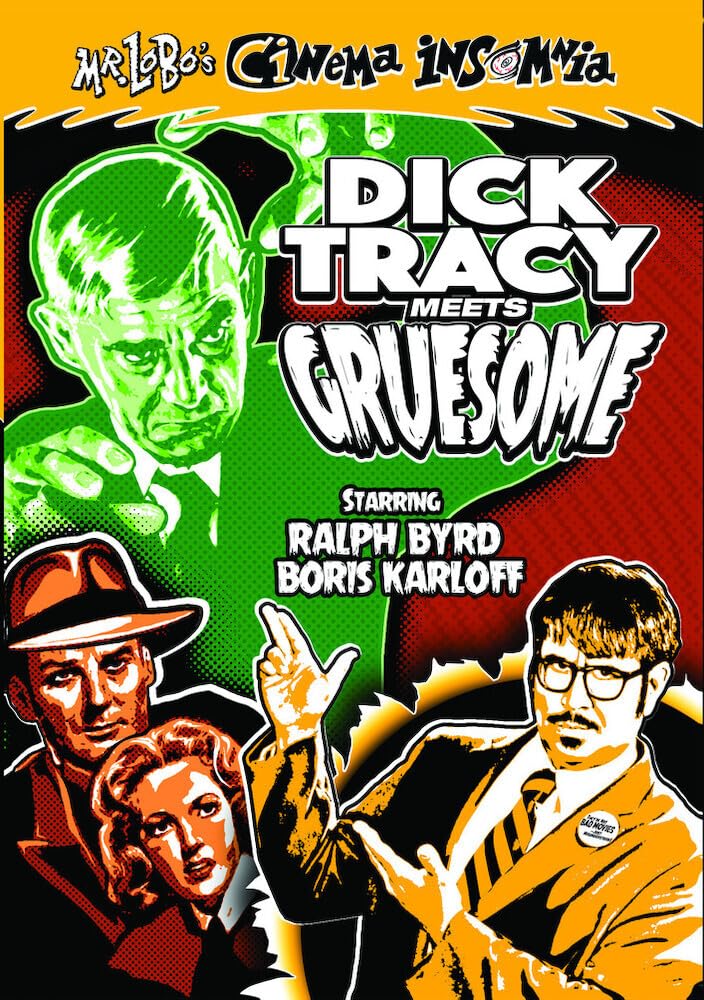 DVD Dick Tracy Meets Gruesome Cinema Insomnia para recuperar el cine clásico de Mr Lobo
