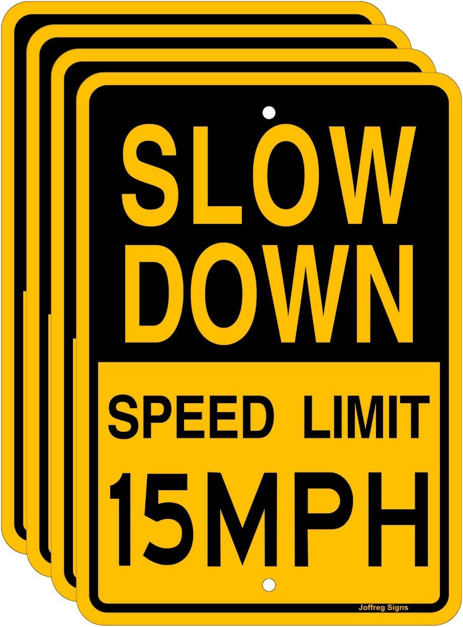 Joffreg Slow Down Speed Limit 15 MPH Sign,17 x12 Inches,Reflective Aluminum (4 Pack)