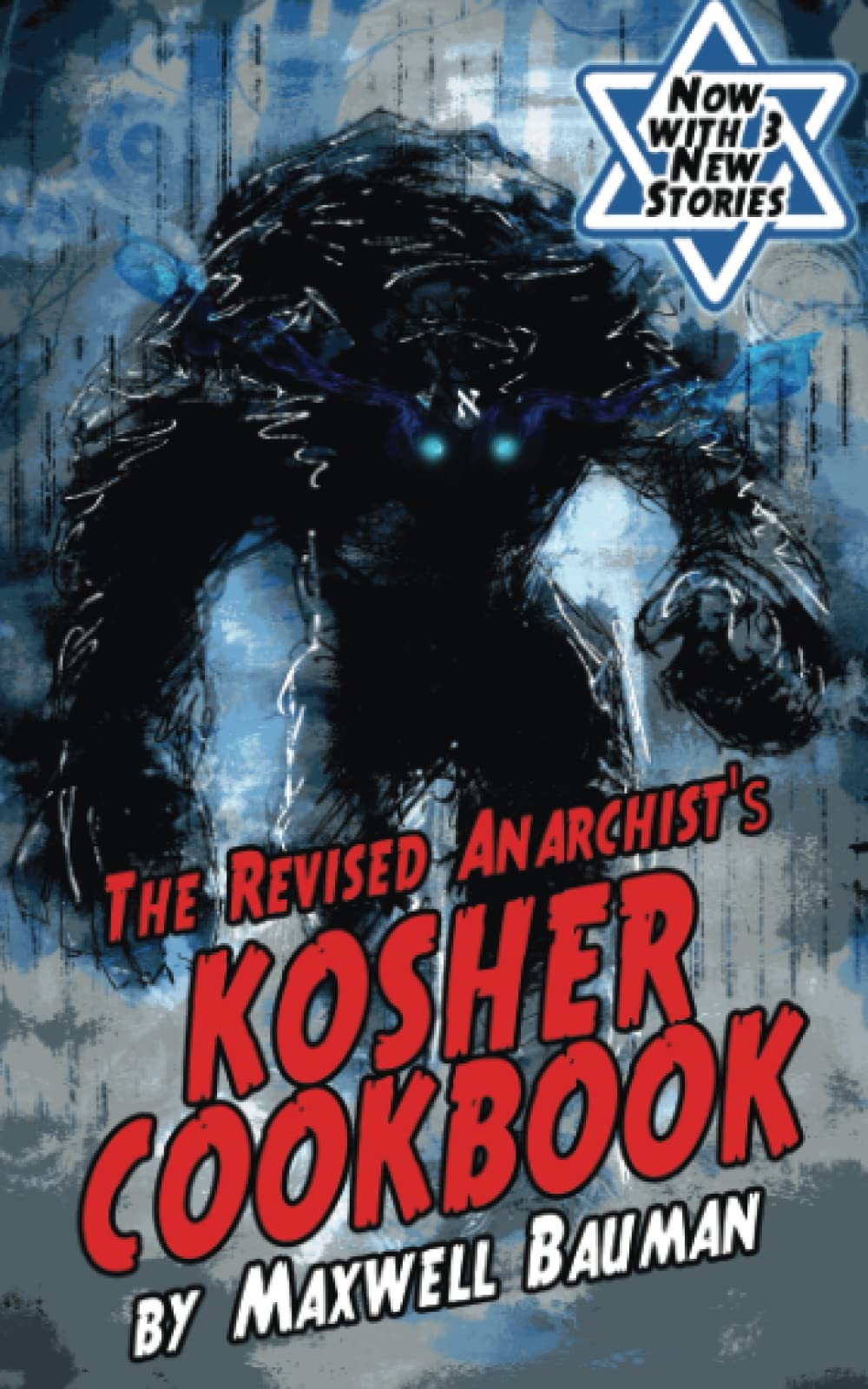 The Revised Anarchist's Kosher Cookbook