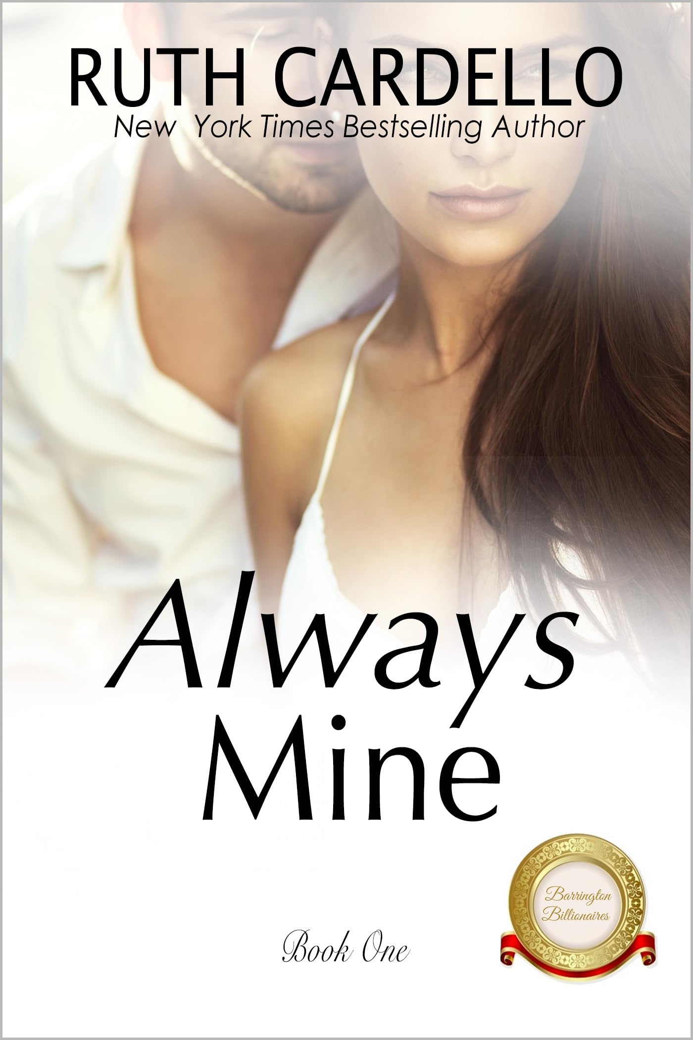 Always Mine (The Barrington Billionaires Book 1)