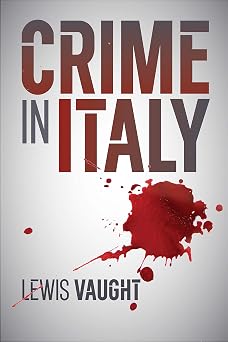 71oJ44AztSL._SY342_ The Best Crime Novels Set in Italy Worth Reading