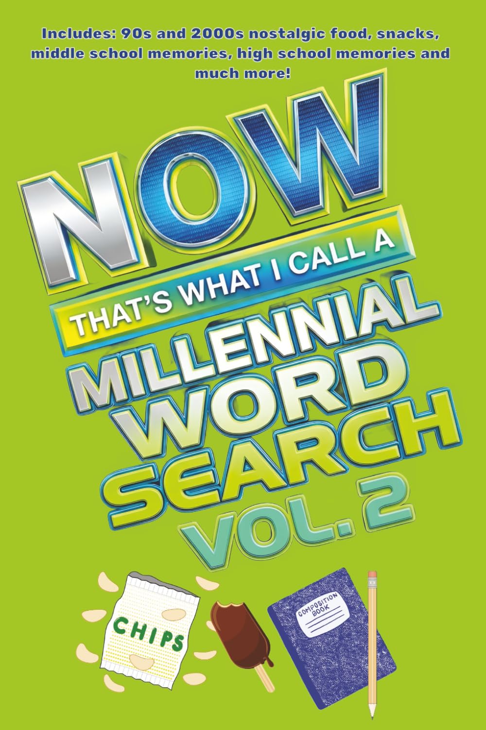 Millennial Word Search Vol.2: Word Searches with Easy to Read Print about Millennials, Nostalgic Food & Drinks, School Memories and More | 6x9 inches, ... Gift for Birthdays, Holidays, and Free Times