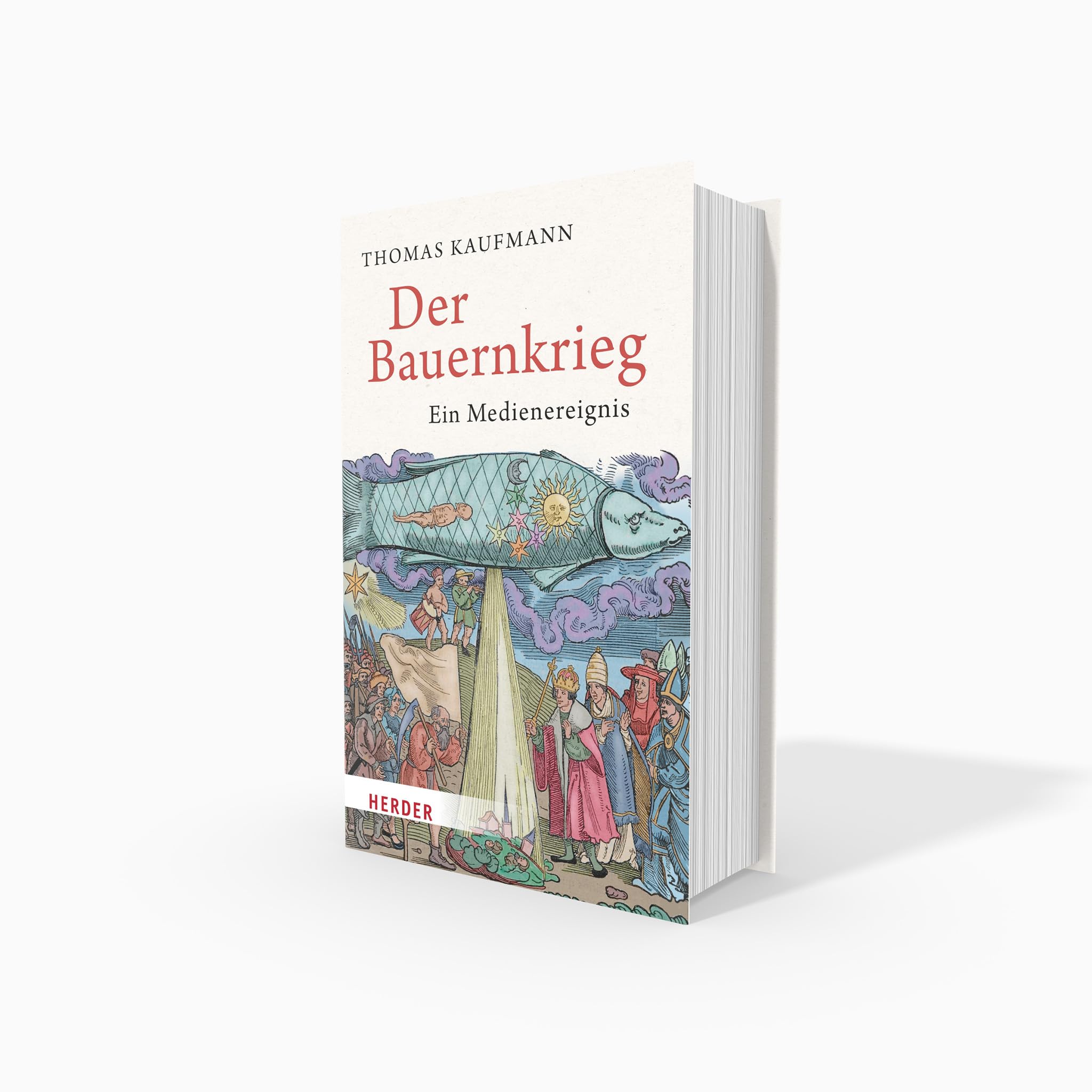 Der Bauernkrieg: Ein Medienereignis