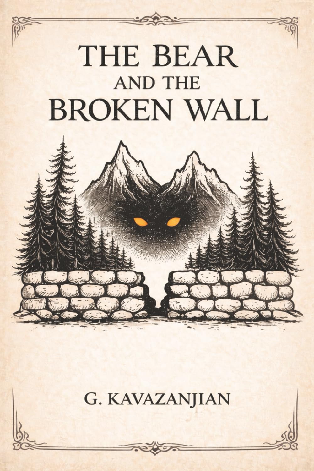 The Bear and the Broken Wall (Songs of the Sentinels)