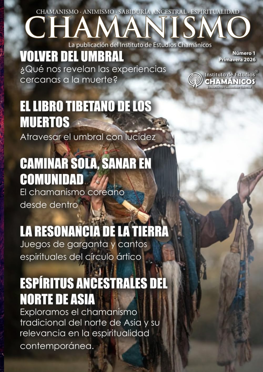 CHAMANISMO: La revista del Instituto de Estudios Chamánicos