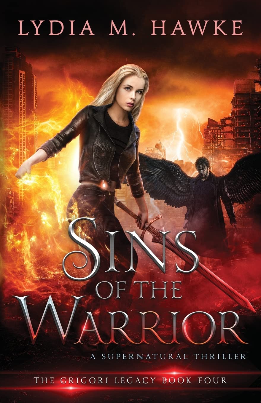 Sins of the Warrior: A Supernatural Thriller: 4 (Grigori Legacy)