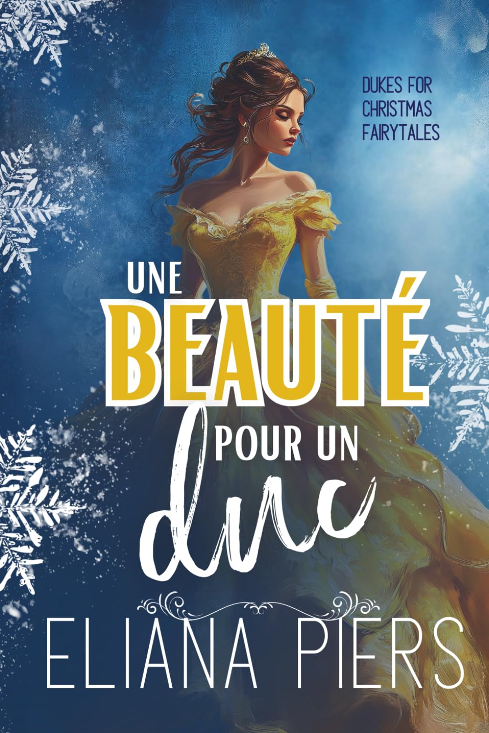 Une beauté pour un duc (Un duc sous le sapin)