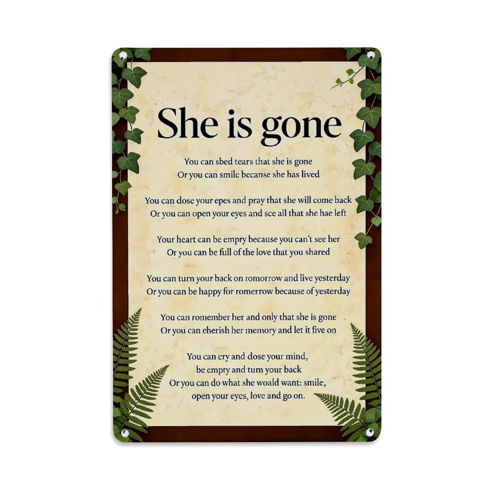 Nestemfo Vintage She Is Gone Poem Print Tin Sign Metal Sign, Living Room,Bar, Home, Bedroom Wall Decor,Retro Metal Poster 8X12 Inches