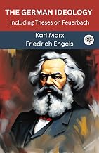 The German Ideology: Including Theses on Feuerbach (Grapevine edition)