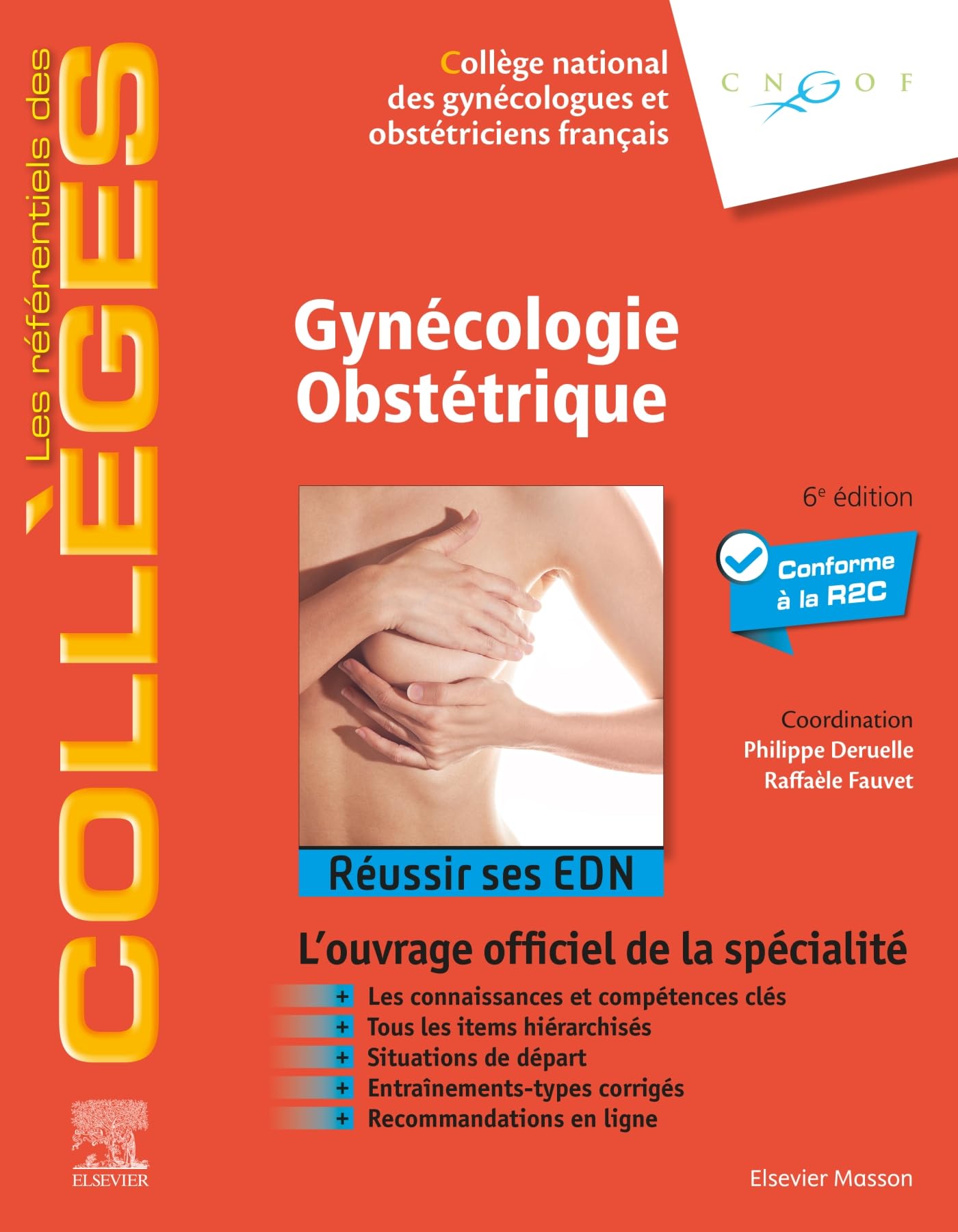 Gynécologie obstétrique: Réussir ses EDN